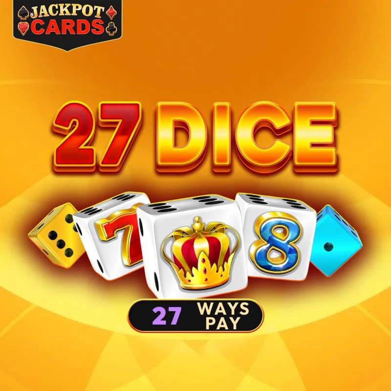 27 Dice