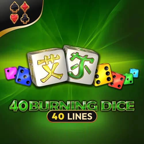 40 Burning Dice
