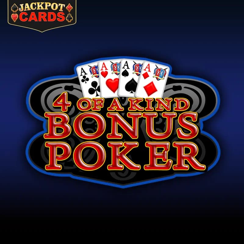 4 of a Kind Bonus Poker